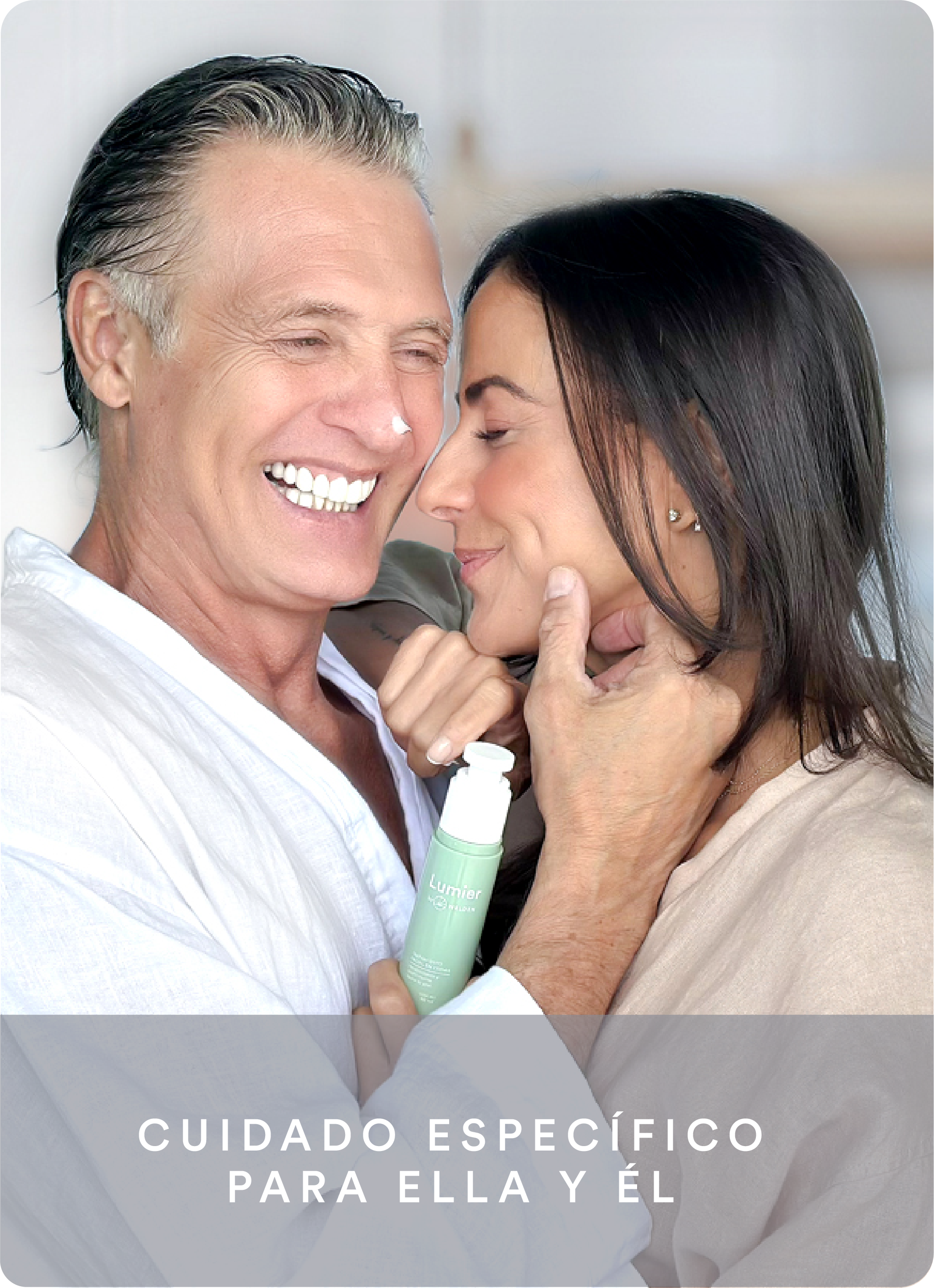 Cuidado Facial para Ella y para El